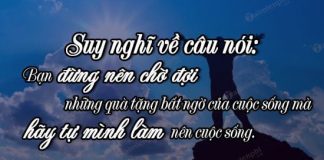 suy nghi ve cau noi ban dung nen cho doi nhung bat ngo cua cuoc song