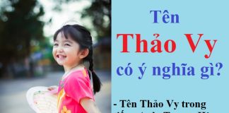 Tên Thảo Vy có ý nghĩa gì? Tên Thảo Vy là tên đẹp hay tên xấu?