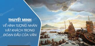 thuyet minh ve hinh tuong nhan vat khach trong doan dau cua van ban phu song bach dang