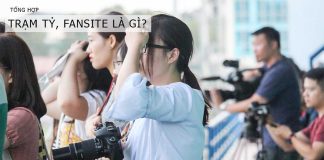 Trạm tỷ là gì? Trạm tỷ là ai? Fansite là gì?