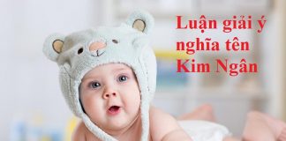 Ý nghĩa tên Kim Ngân